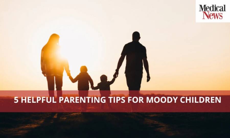 5 Helpful Parenting Tips for Moody Children