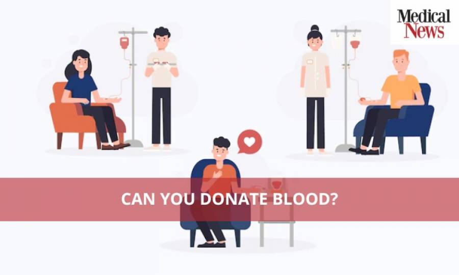 Can You Donate Blood? 