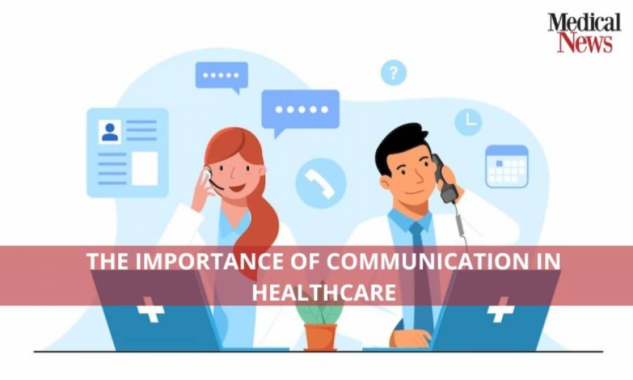 The Importance of Communication in Healthcare