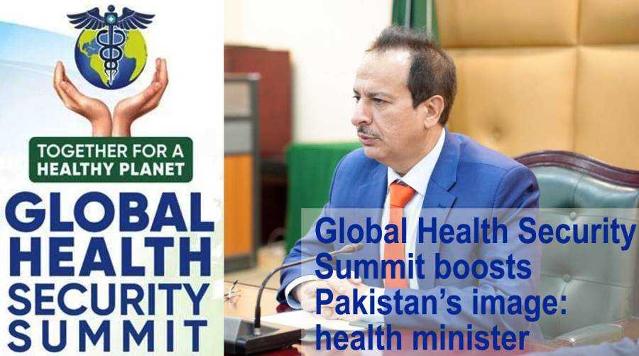 Global Health Security Summit boosts Pakistan’s image: health minister