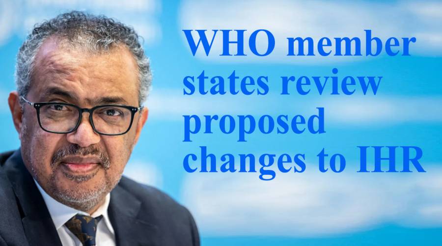 WHO member states review proposed changes to IHR 