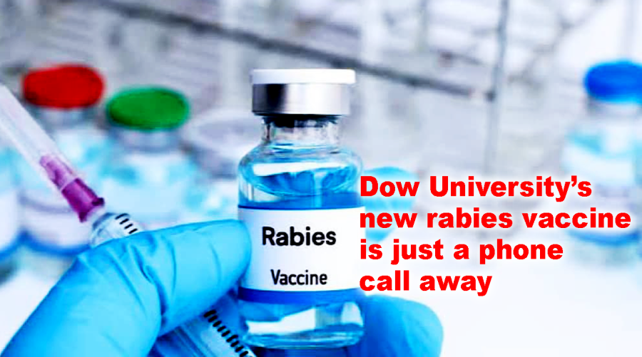 Dow University’s new rabies vaccine is just a phone call away