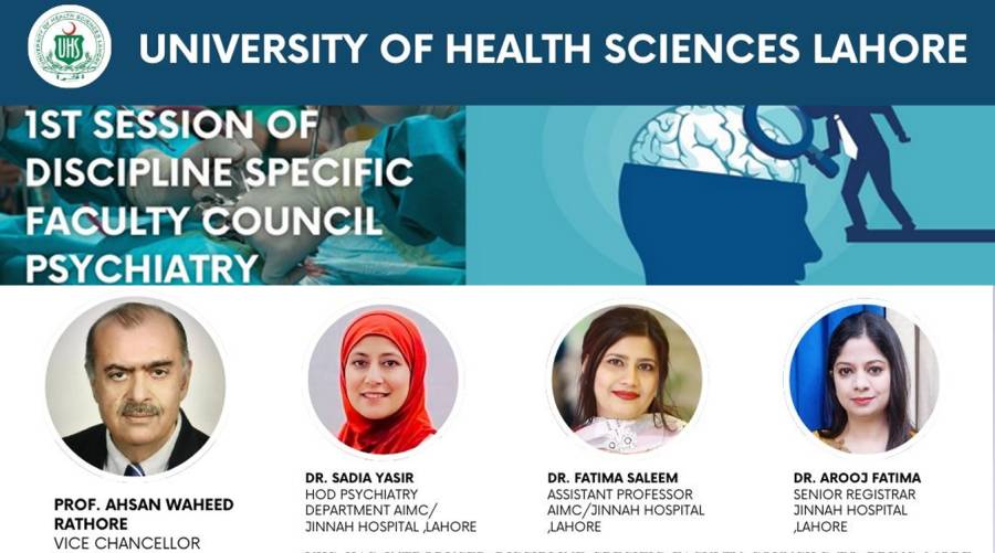 UHS Lahore psychiatry discipline-specific faculty council session announcement